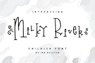 Discover the Charm of Milky River Font