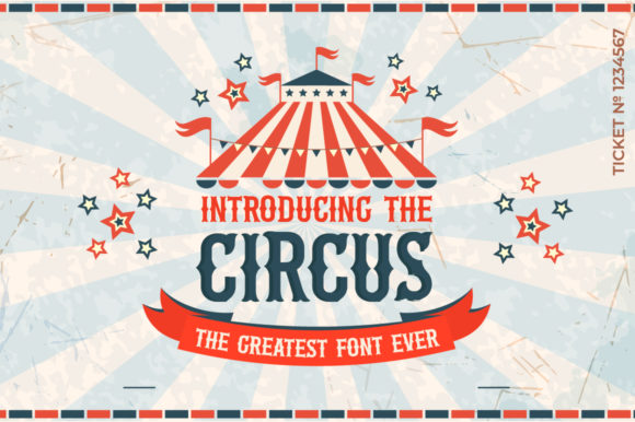 The Circus: A Playful Display Font for Creative Expression
