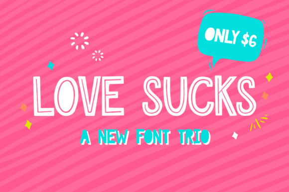 The Love Sucks Font Trio: A Modern Design Essential